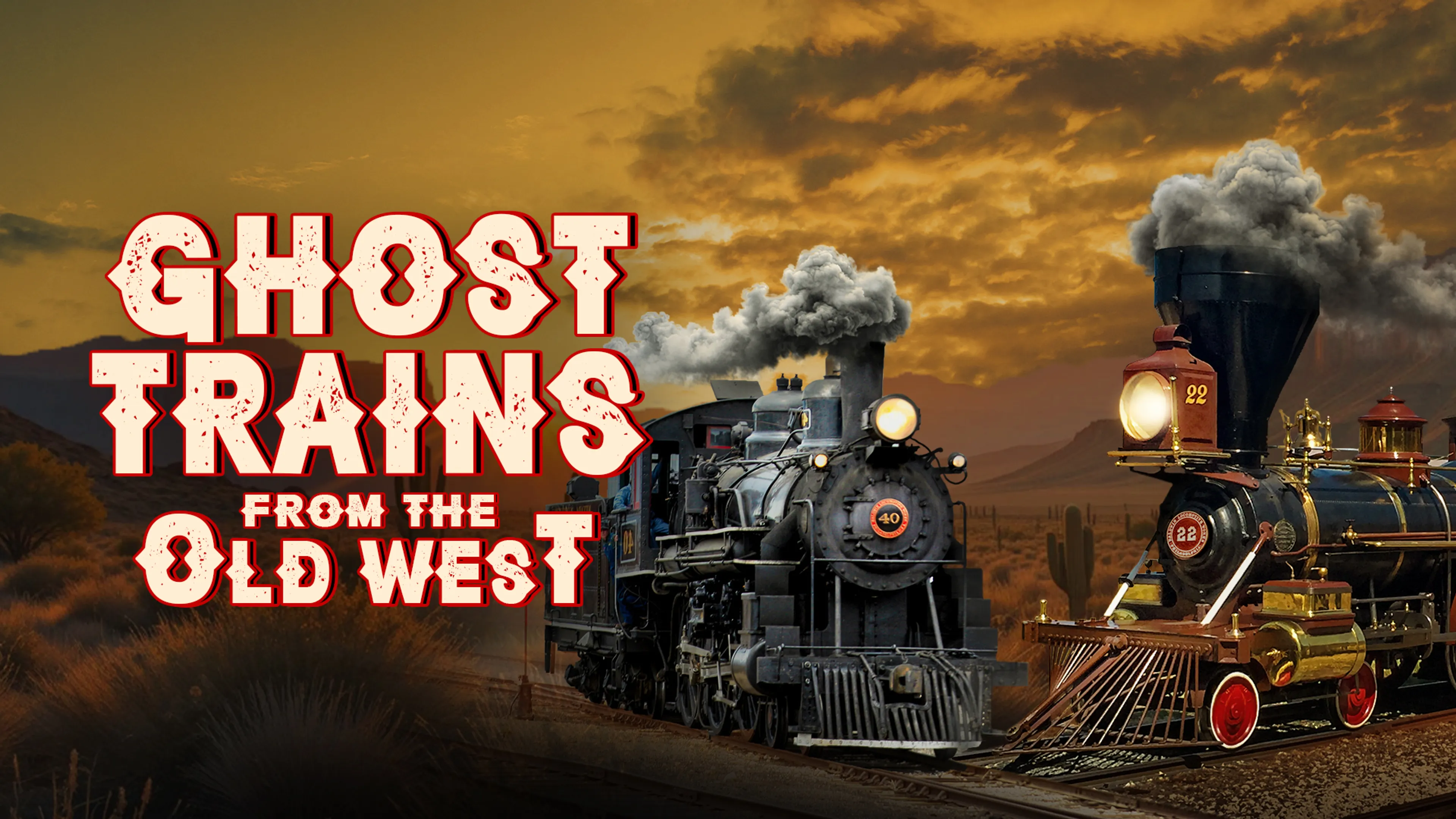 Ghost Trains From The Old West poster